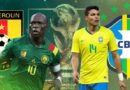 Dự đoán Cameroon vs Brazil: Chiến thắng cách biệt