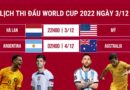 Lịch thi đấu World Cup 2022 hôm nay 3/12: Argentina và Hà Lan khởi đầu vòng 1/8