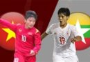 Nhận định bóng đá U19 nữ Việt Nam vs U19 nữ Myanmar, 15h30 ngày 13/7: Vé chung kết trong tầm tay