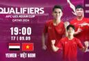 Nhận định bóng đá U23 Yemen vs U23 Việt Nam, 19h00 ngày 9/9: Thắng để thẳng tiến