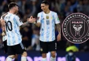 Di Maria chính thức lên kế hoạch tái hợp với Messi tại Inter Miami