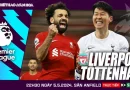 Nhận định – dự đoán bóng đá Liverpool vs Tottenham, 22h30 ngày 5/5