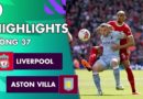 Nhận định – dự đoán bóng đá Aston Villa vs Liverpool, 02h00 ngày 14/5