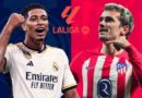 Nhận định – dự đoán Atletico vs Real Madrid, 02h00 ngày 30/9: Chuyến đi bão táp